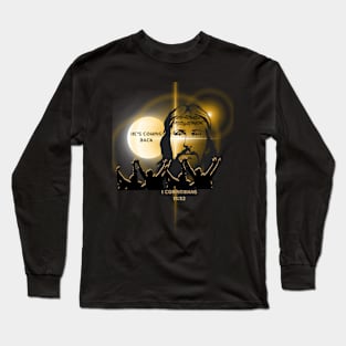 He's Coming Back: Blood Moon Revelation In The Twinkling Unisex Long Sleeve T-Shirt